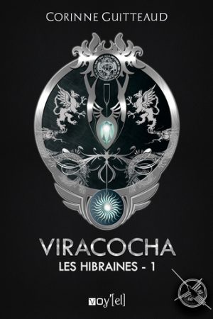 Viracocha : Les Hibraines - 1