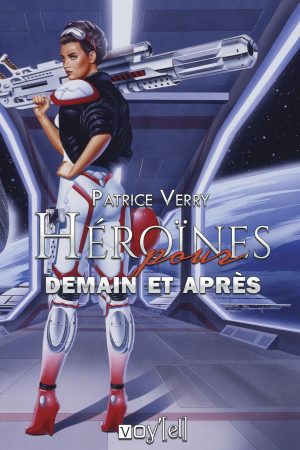 HÉROÏNES POUR DEMAIN ET APRES - Papier