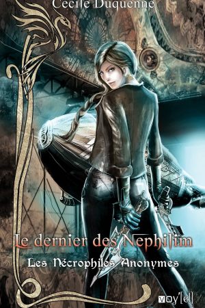 LES NÉCROPHILES ANONYMES - 3 : LE DERNIER DES NEPHILIM