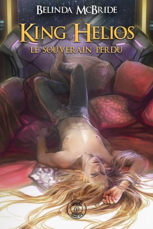 KING HELIOS - LE SOUVERAIN PERDU