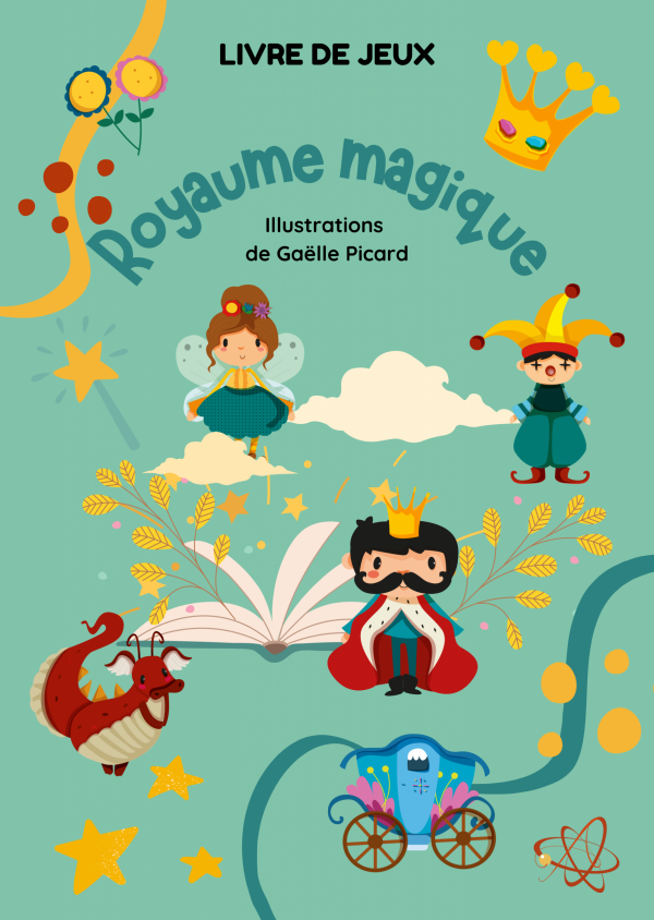 LE ROYAUME MAGIQUE
